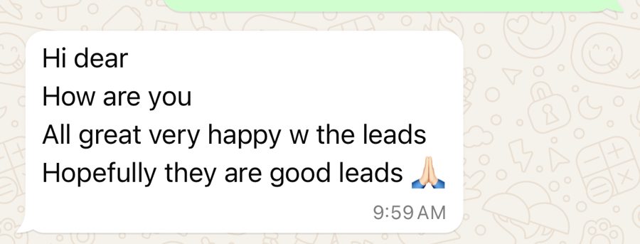 WhatsApp message from the founder of Ivory Aesthetics Clinic saying she is very happy with the leads