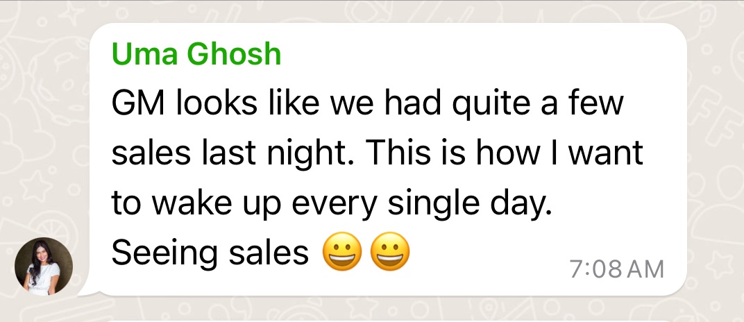 WhatsApp message from Uma Ghosh of Pro-Age Aesthetics Academy about sales coming in overnight